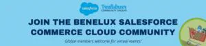 Trailblazer Community Group welcome banner for the Benelux commerce community.