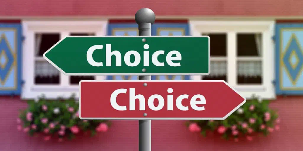 Life is about choices