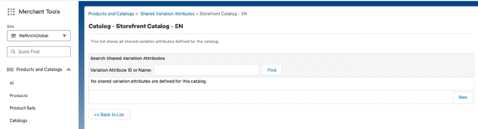 A screenshot of the Business Manager showing where to configure Shared Varaiation Attributes: Products and Catalogs > Shared Variation Attributes - Select Catalog